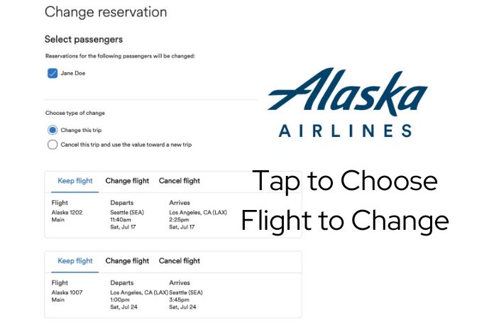 Alaska Airlines Flight Cancel for Change